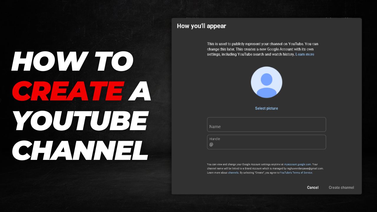 How to Create a YouTube Channel