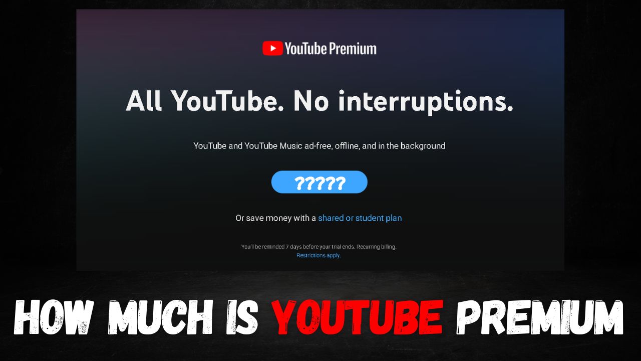 How Much is YouTube Premium